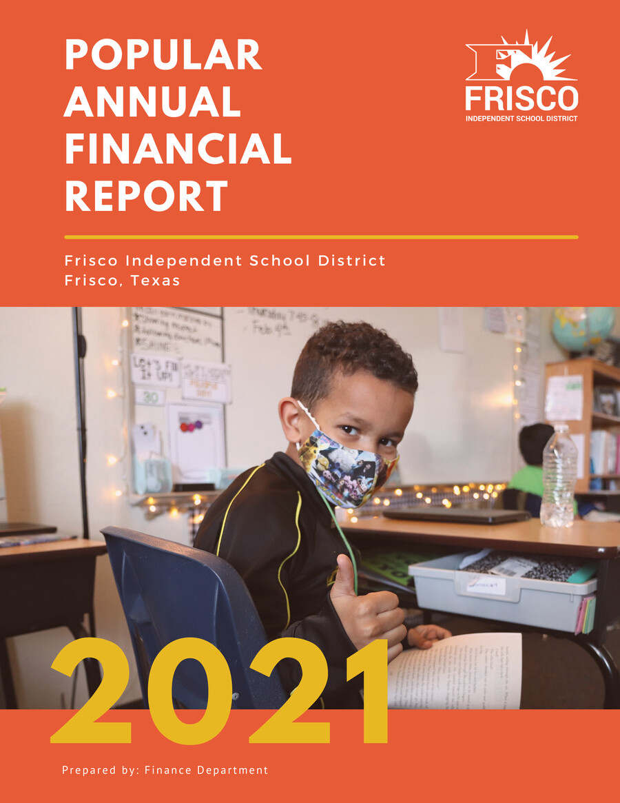 2021-frisco-isd-popular-annual-financial-report-by-frisco-isd-flipsnack