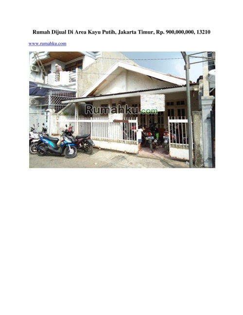 Rumah Dijual Di Area Kayu Putih, Jakarta Timur, Rp. 900,000,000,