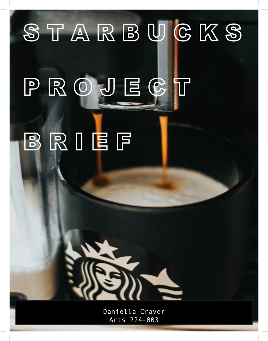 Starbucks project brief by Daniella Craver - Flipsnack