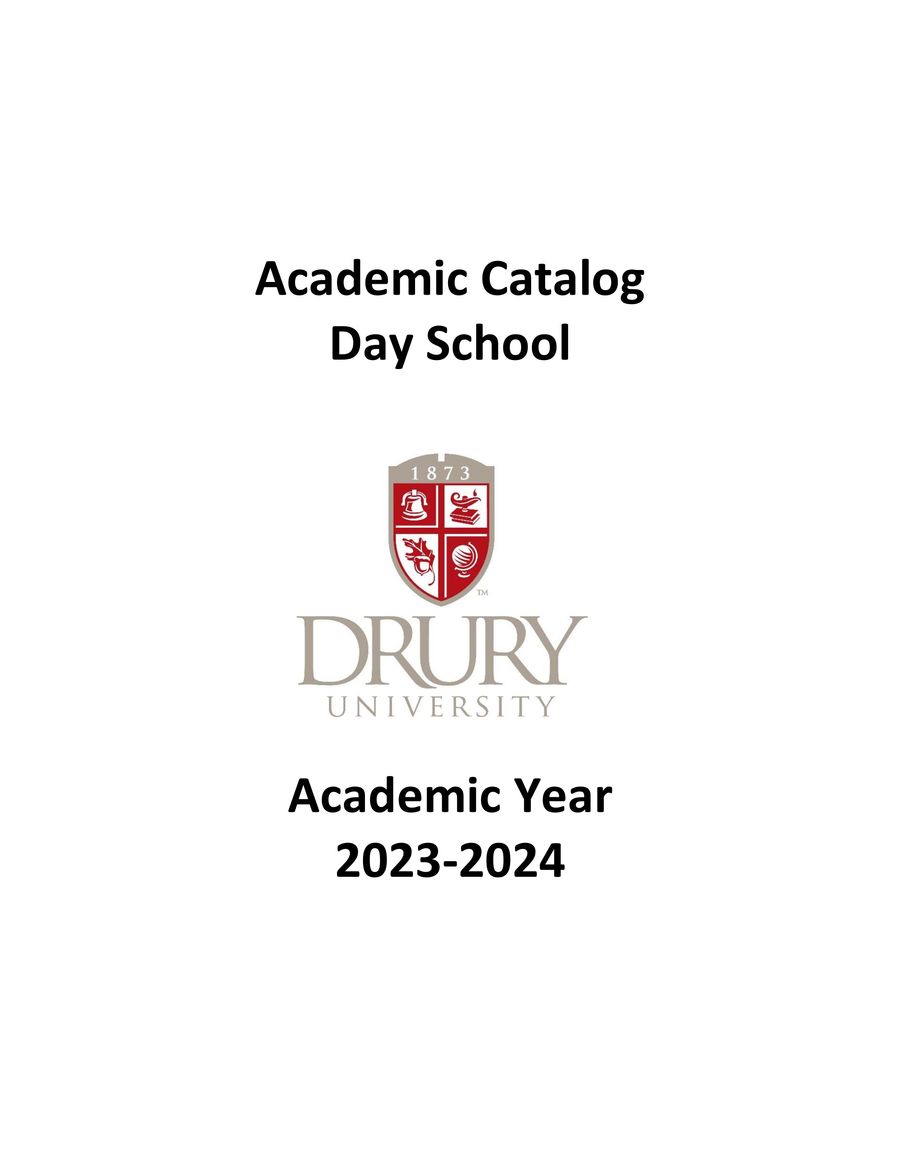 Drury University Day School 20232024 Academic Catalog by Drury