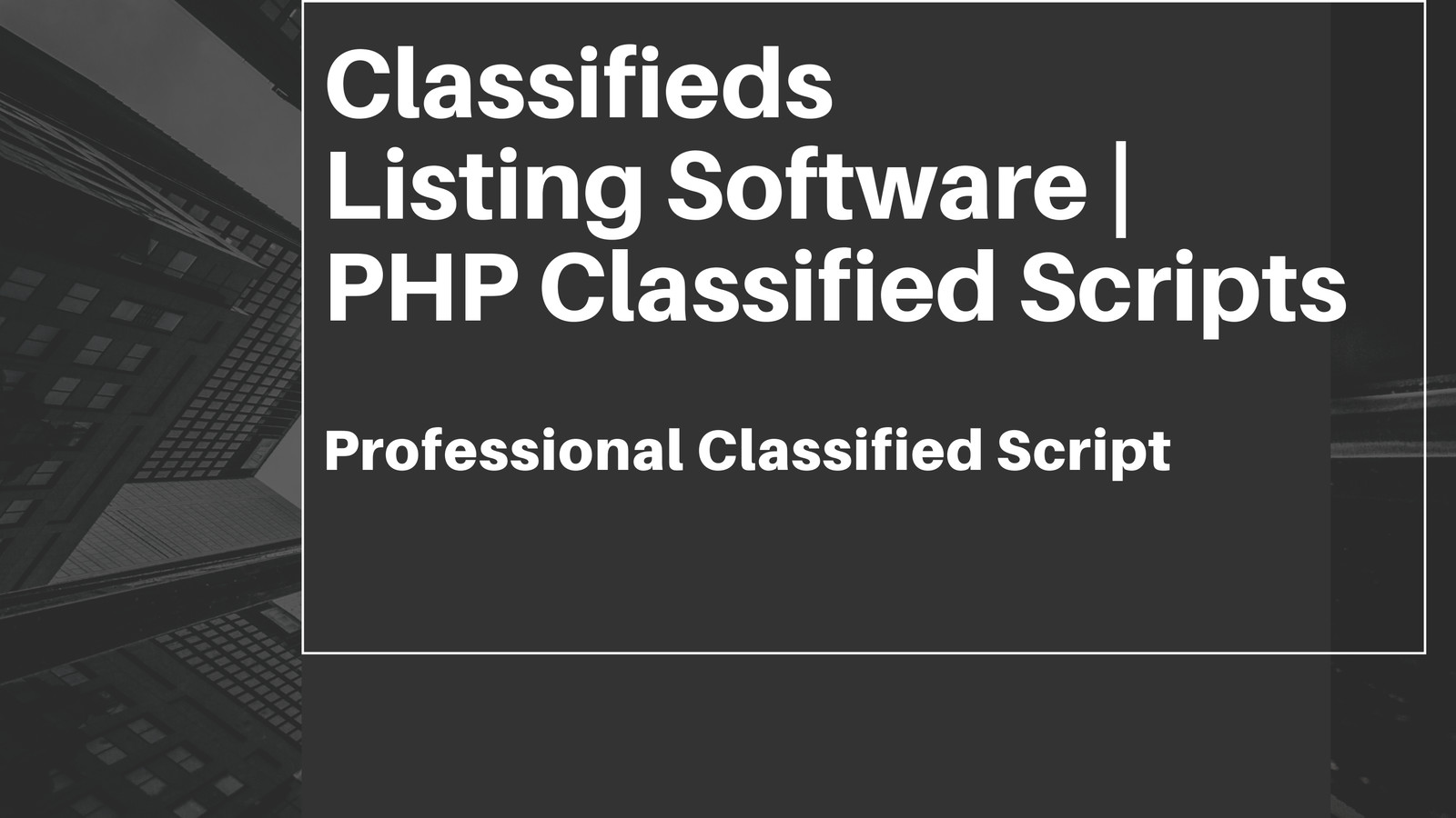 Classifieds Listing Software Professional Classified Script by
