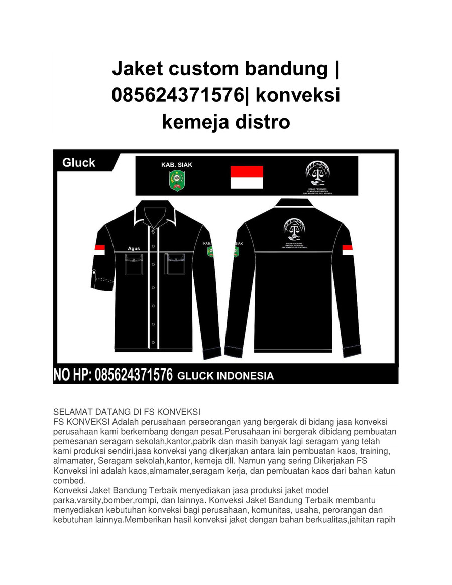  Jaket custom bandung  085624371576 konveksi kemeja distro 